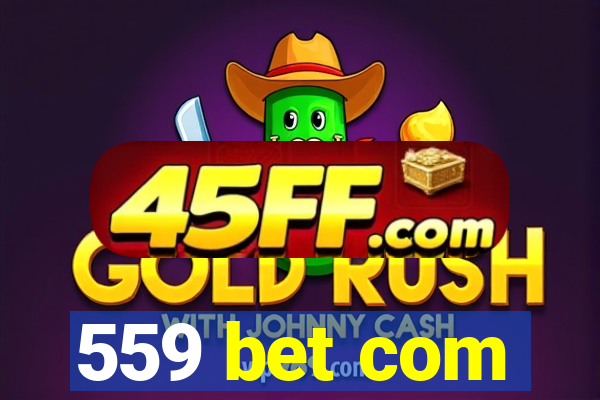 559 bet com